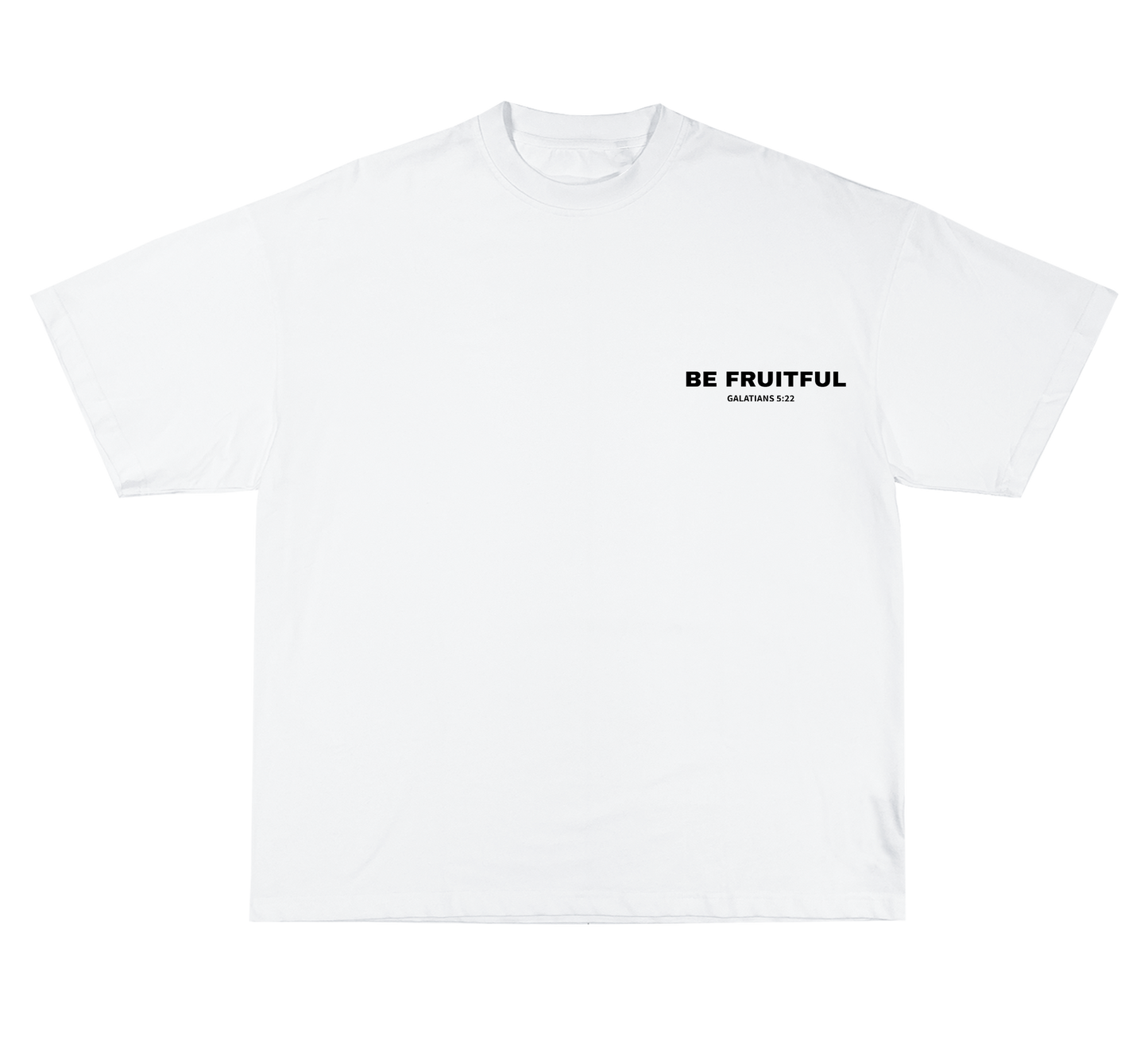 BE FRUITFUL T-SHIRT