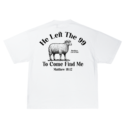 HE LEFT THE 99 T-SHIRT